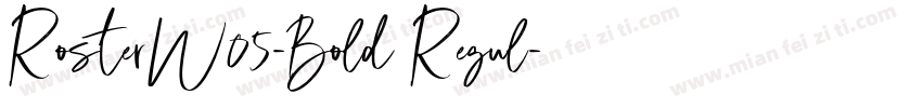 RosterW05-Bold Regul字体转换